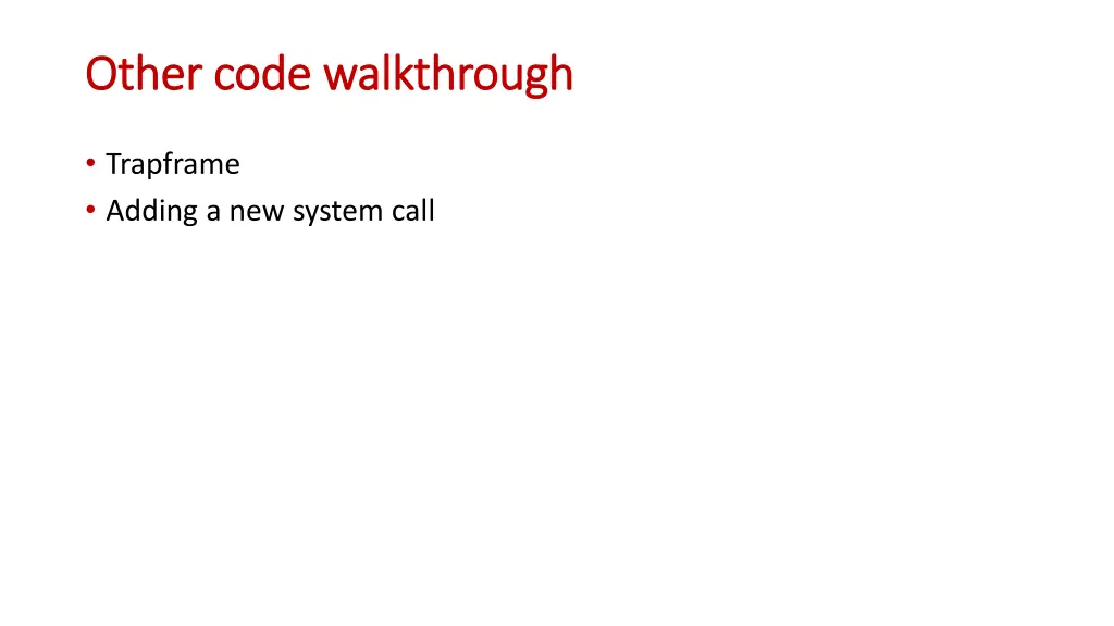 other code walkthrough other code walkthrough