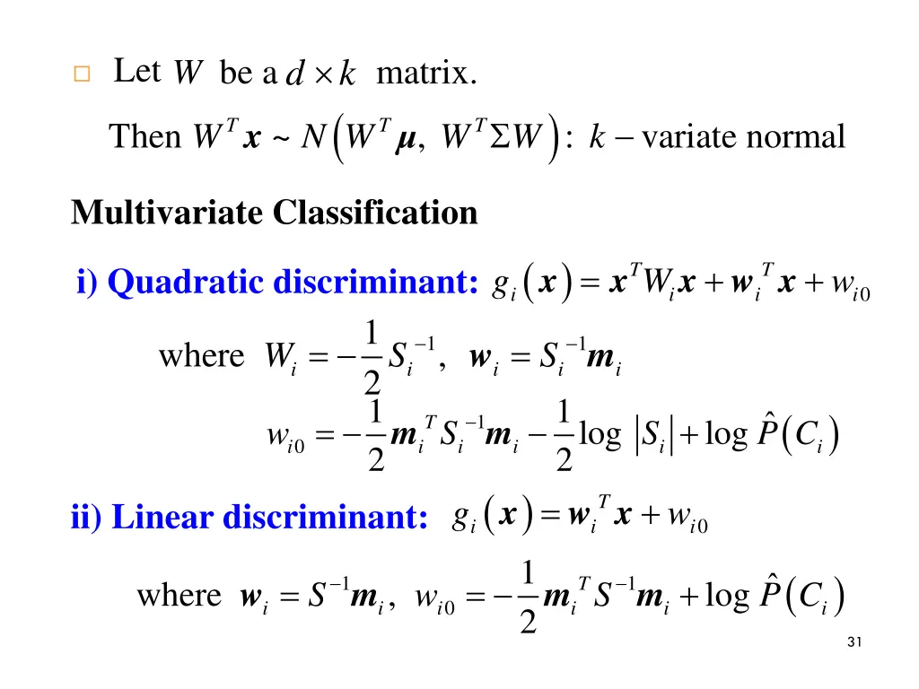 w be a matrix d 1