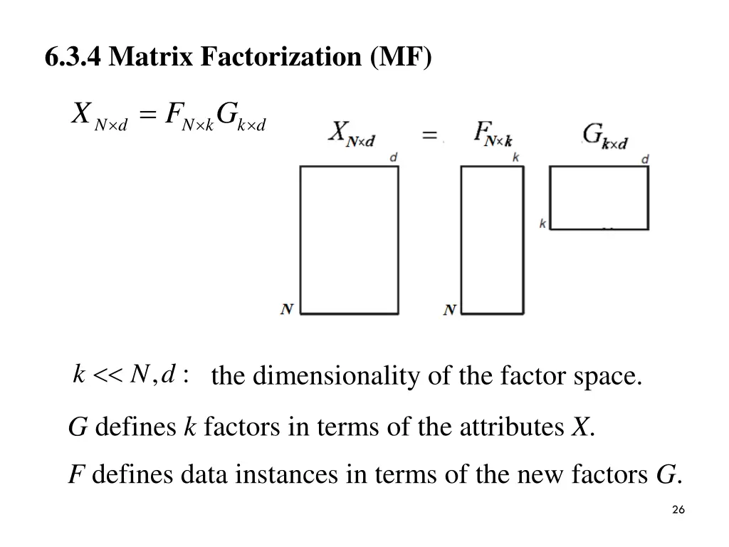 6 3 4 matrix factorization mf