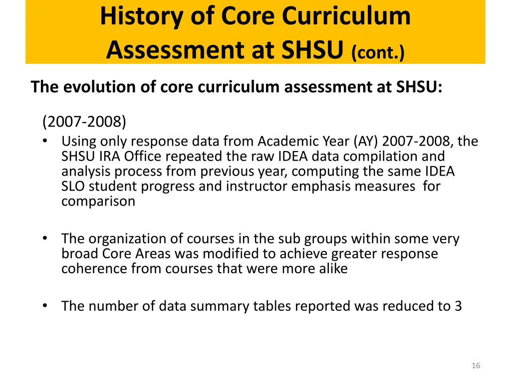 history of core curriculum assessment at shsu cont 1