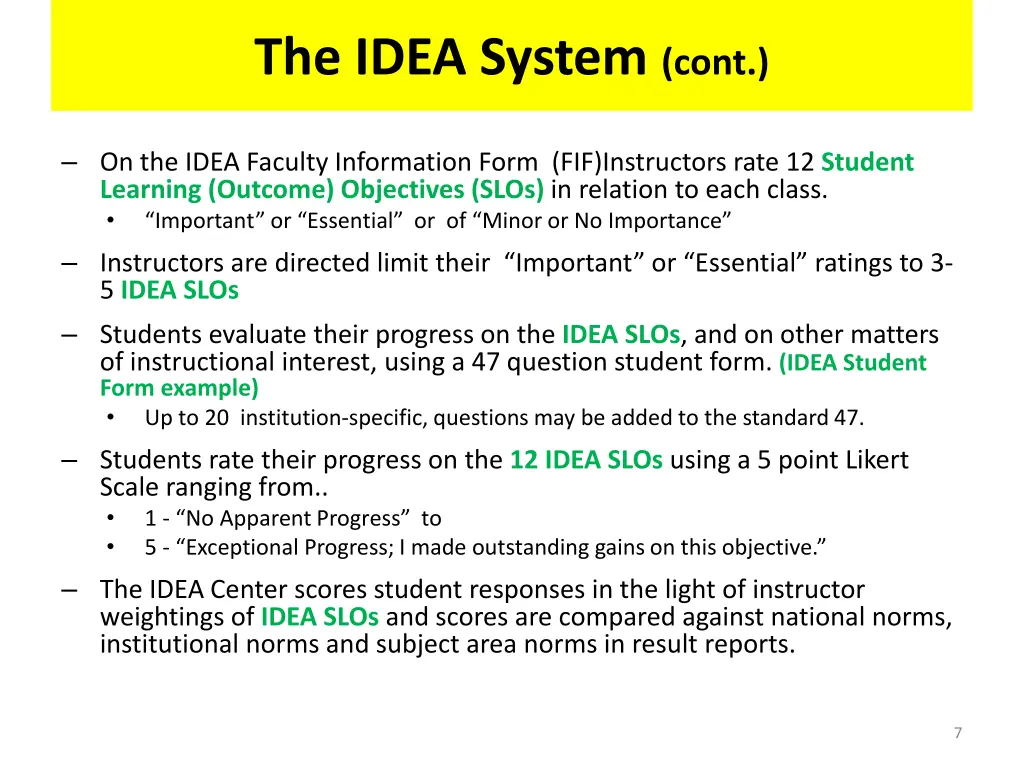 the idea system cont