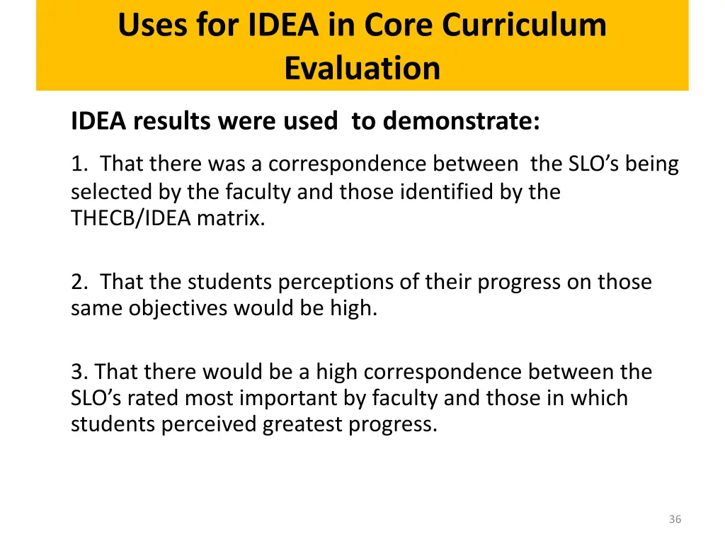 uses for idea in core curriculum evaluation 1