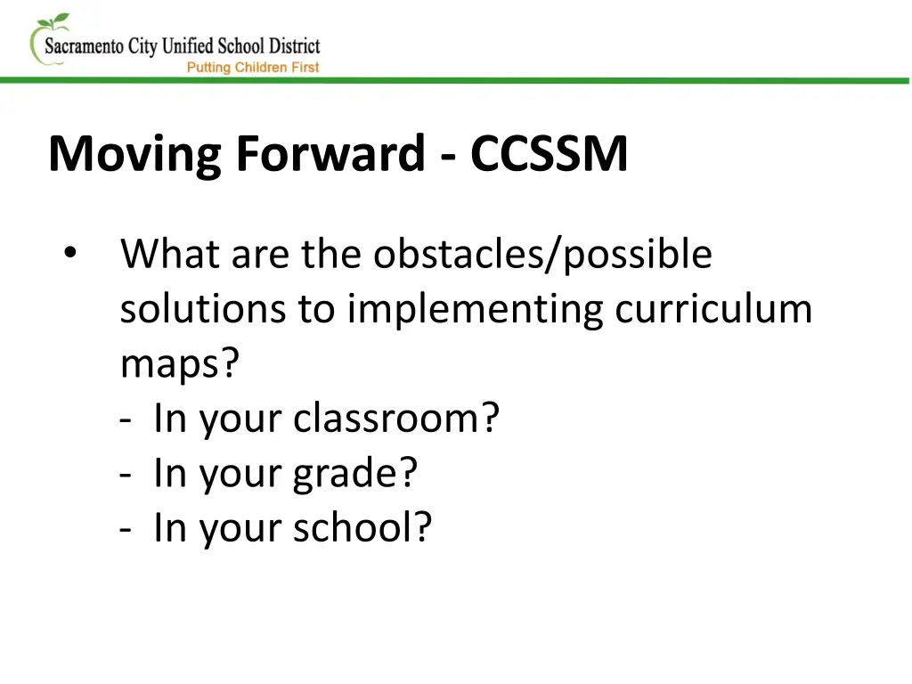 moving forward ccssm