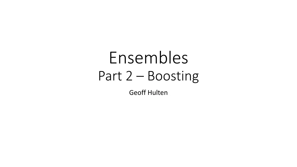 ensembles part 2 boosting