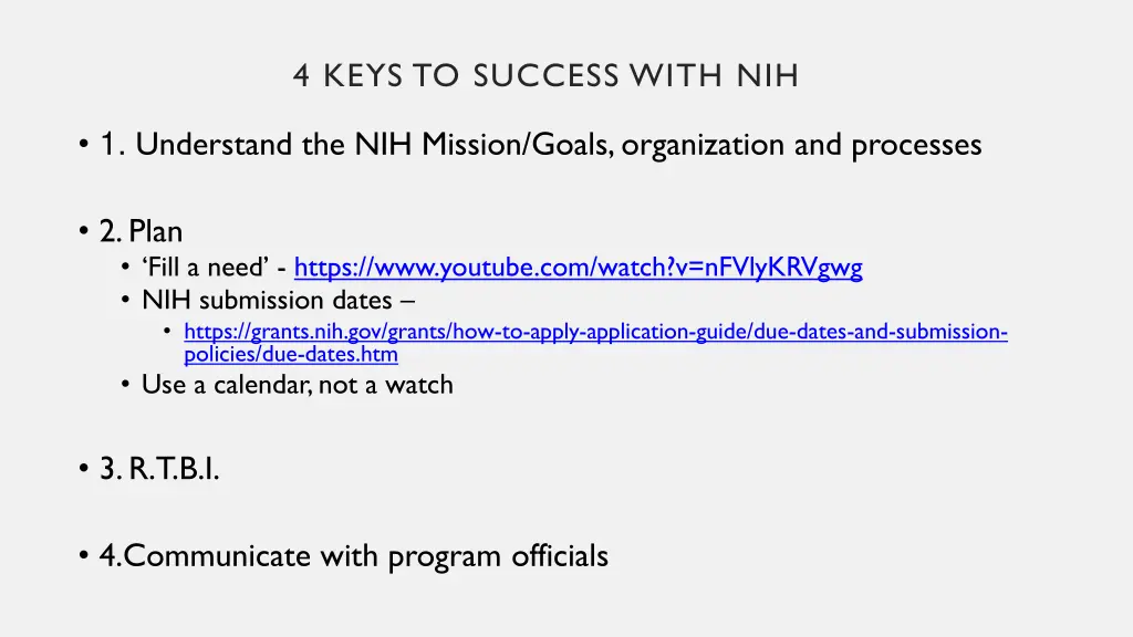 4 keys to success with nih