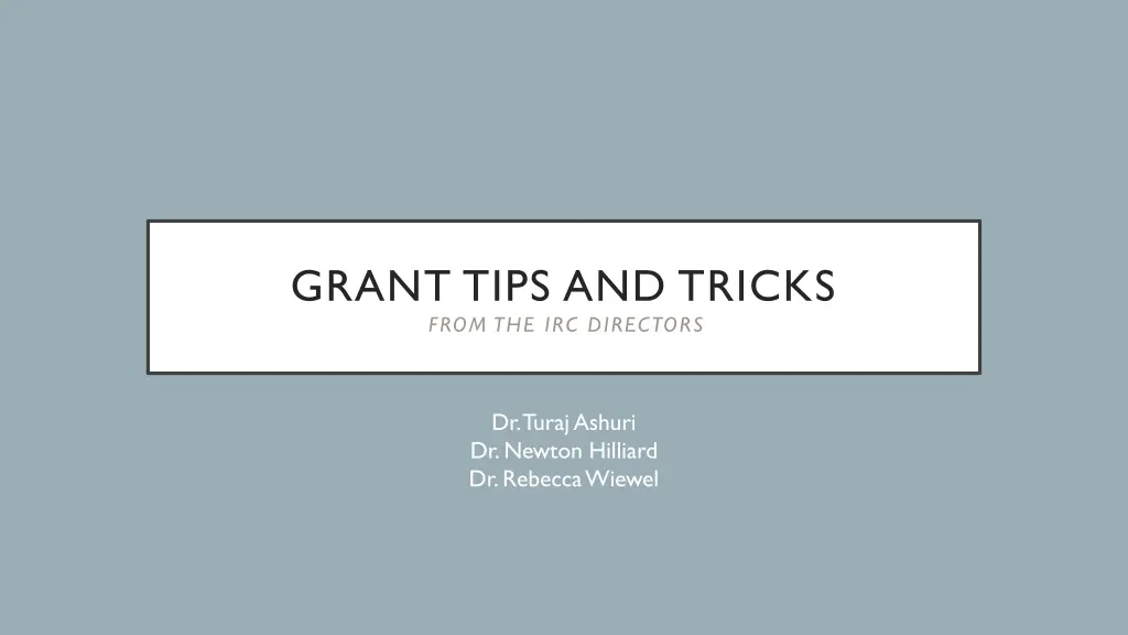grant tips and tricks from the irc directors