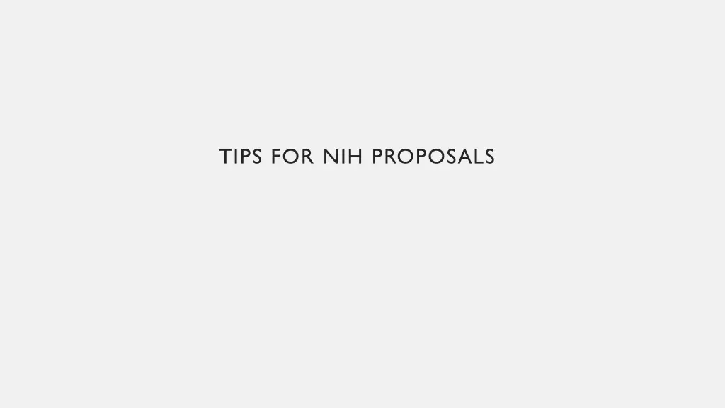 tips for nih proposals