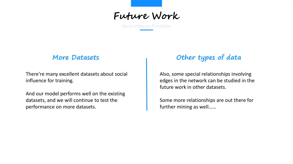 future work social influence prediction
