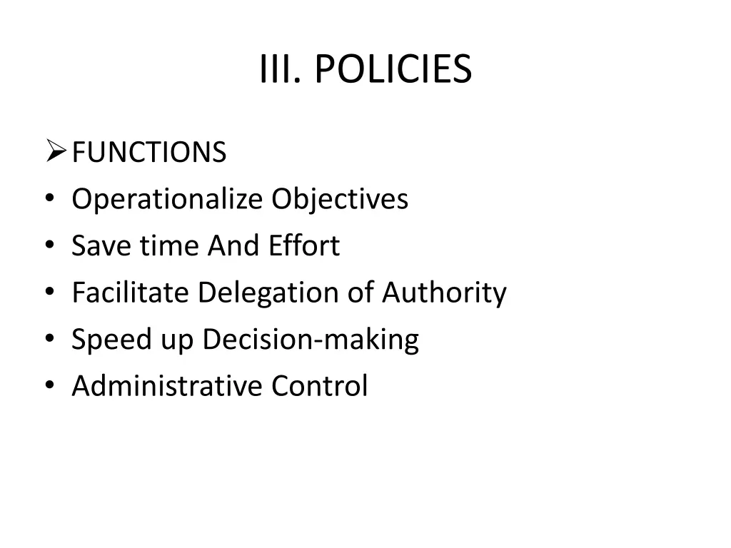 iii policies