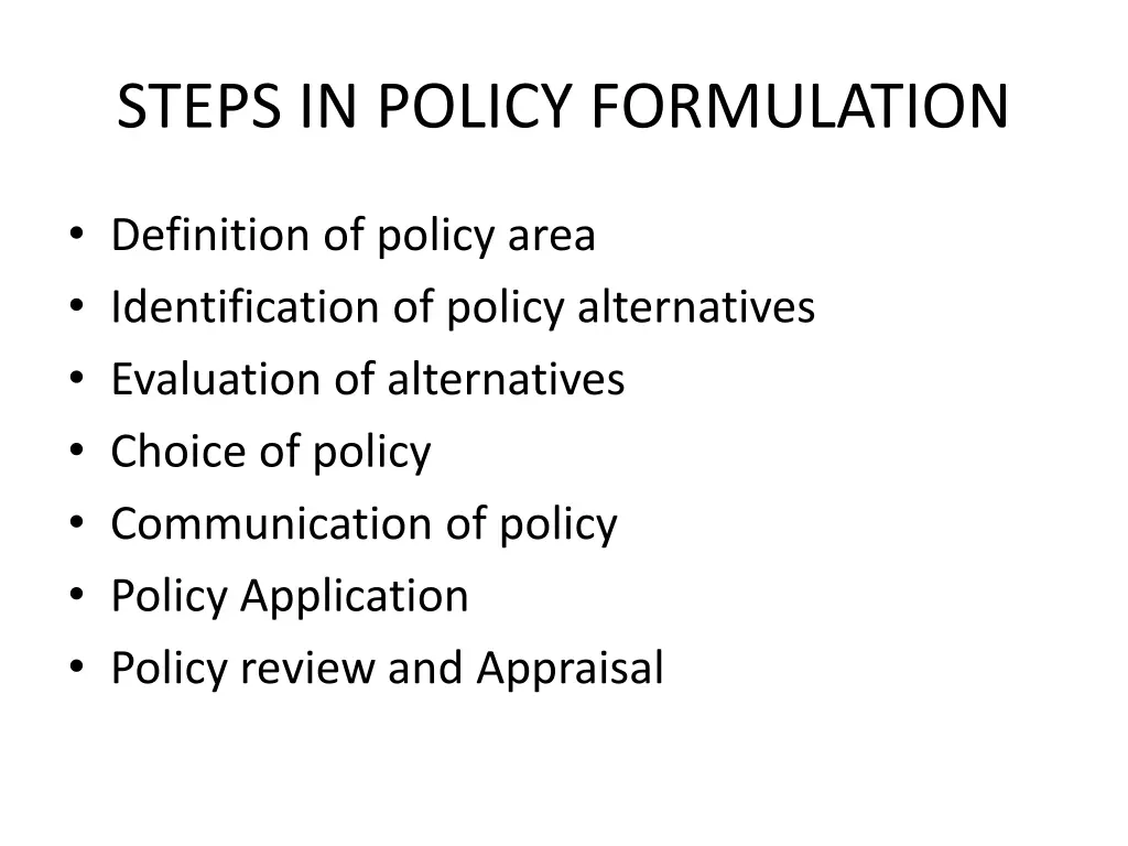steps in policy formulation