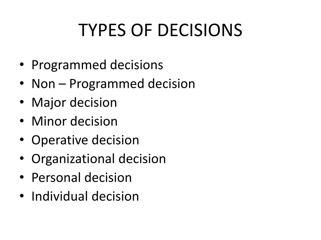 types of decisions