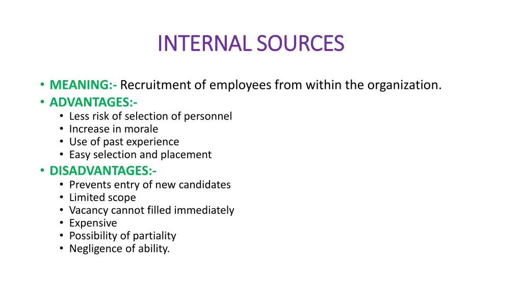 internal sources internal sources