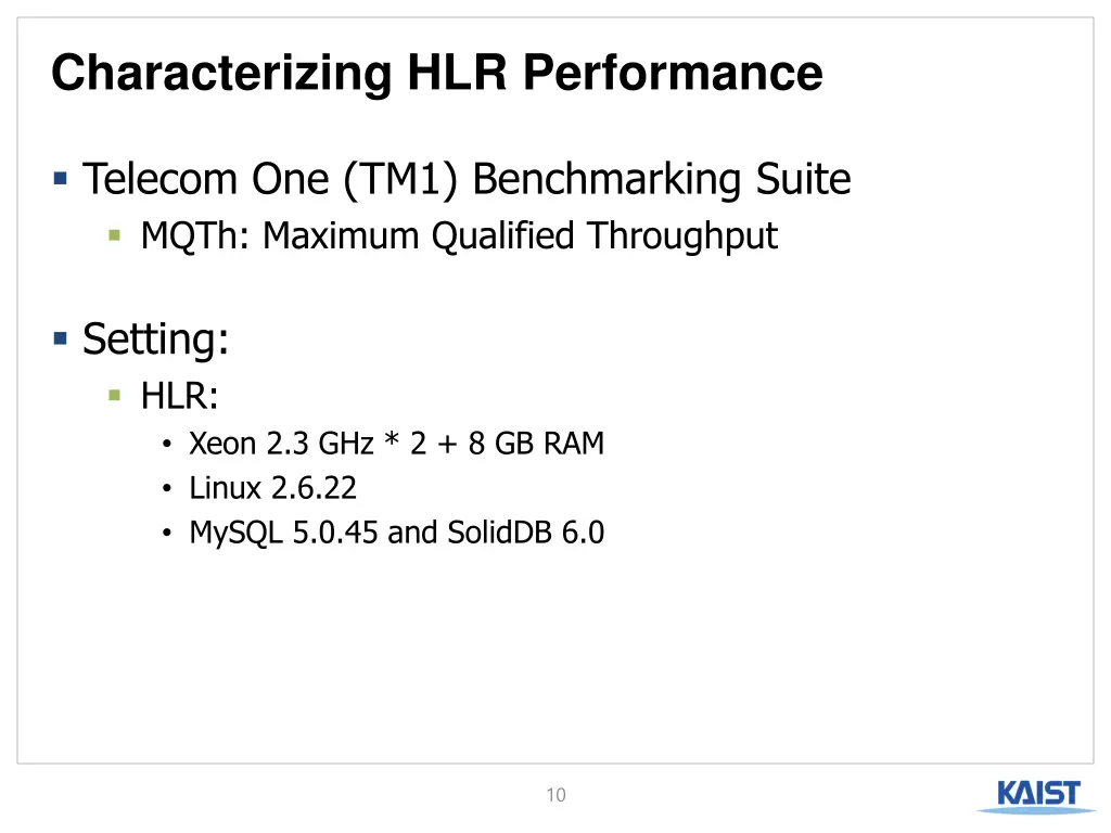 characterizing hlr performance
