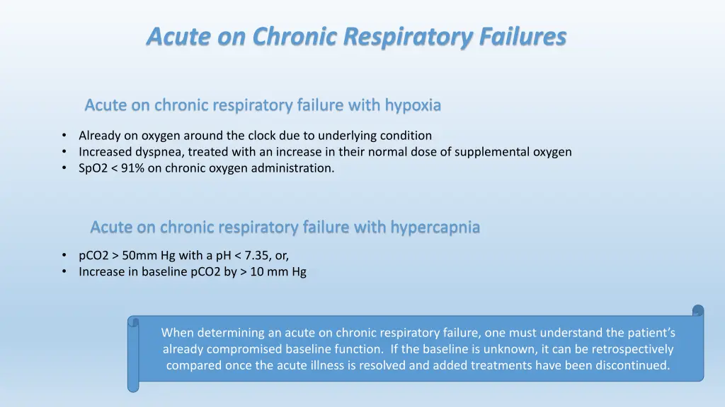 acute on chronic respiratory failures