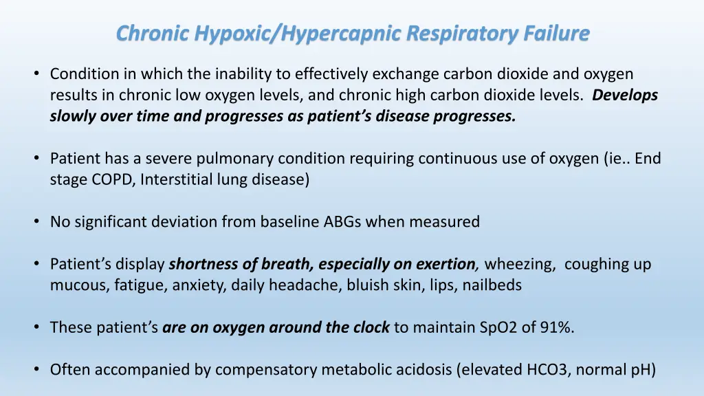 chronic hypoxic hypercapnic respiratory failure