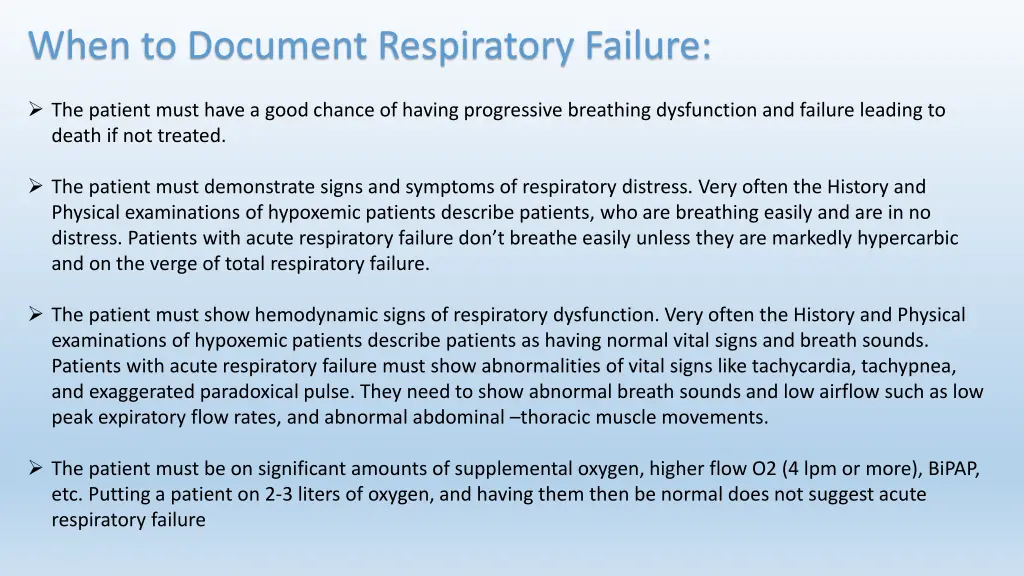 when to document respiratory failure