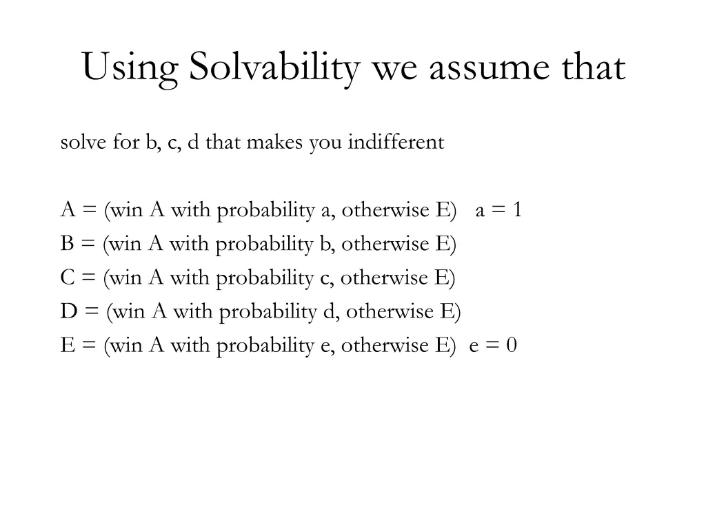 using solvability we assume that