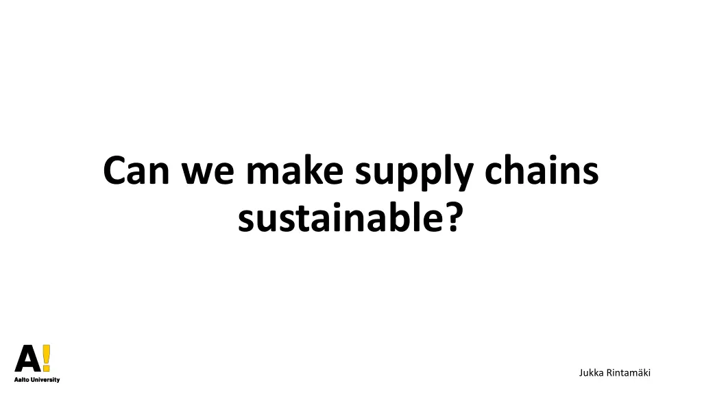 can we make supply chains sustainable