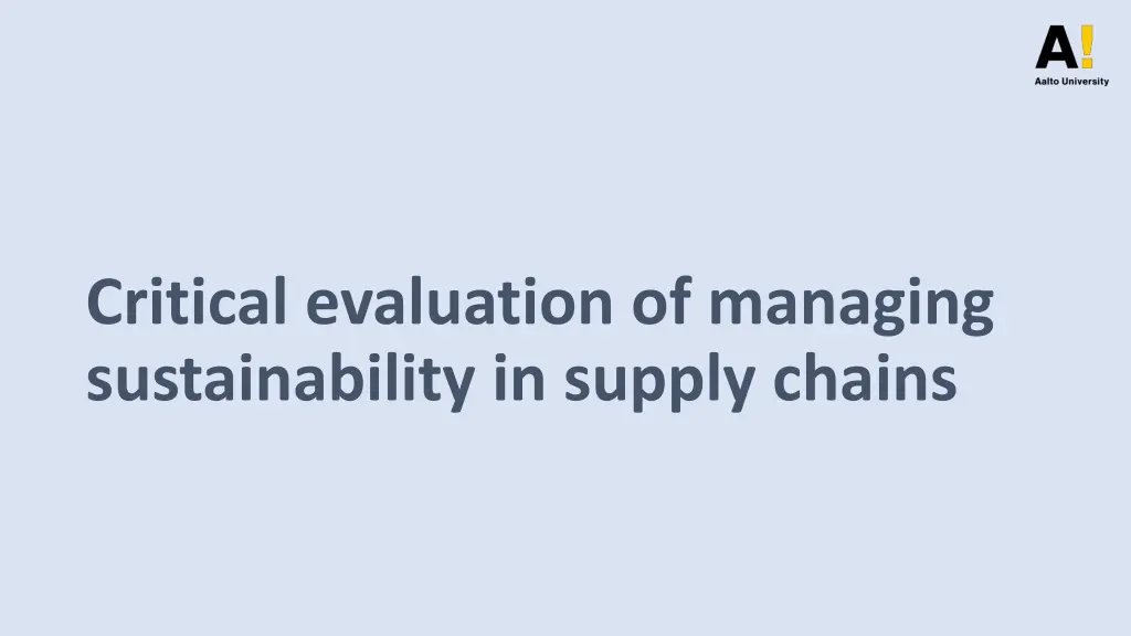critical evaluation of managing sustainability