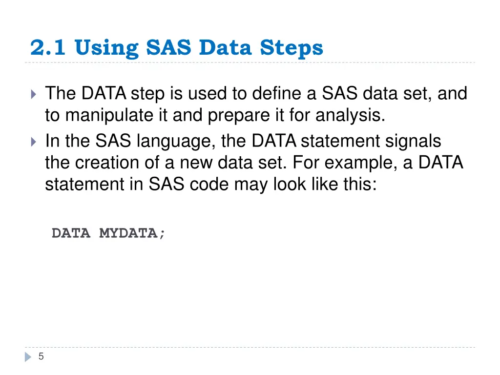 2 1 using sas data steps