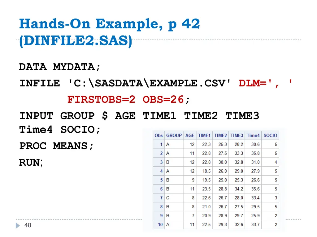 hands on example p 42 dinfile2 sas