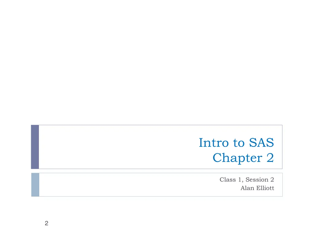 intro to sas chapter 2
