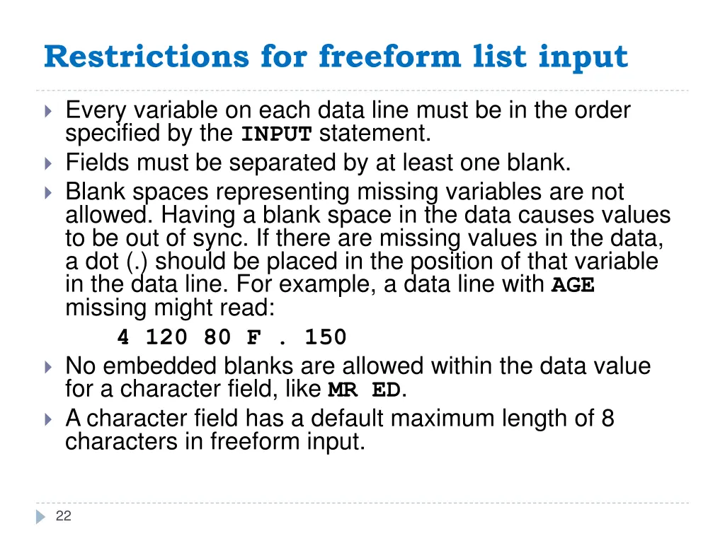 restrictions for freeform list input