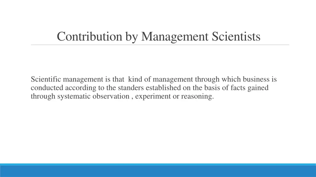 contribution by management scientists