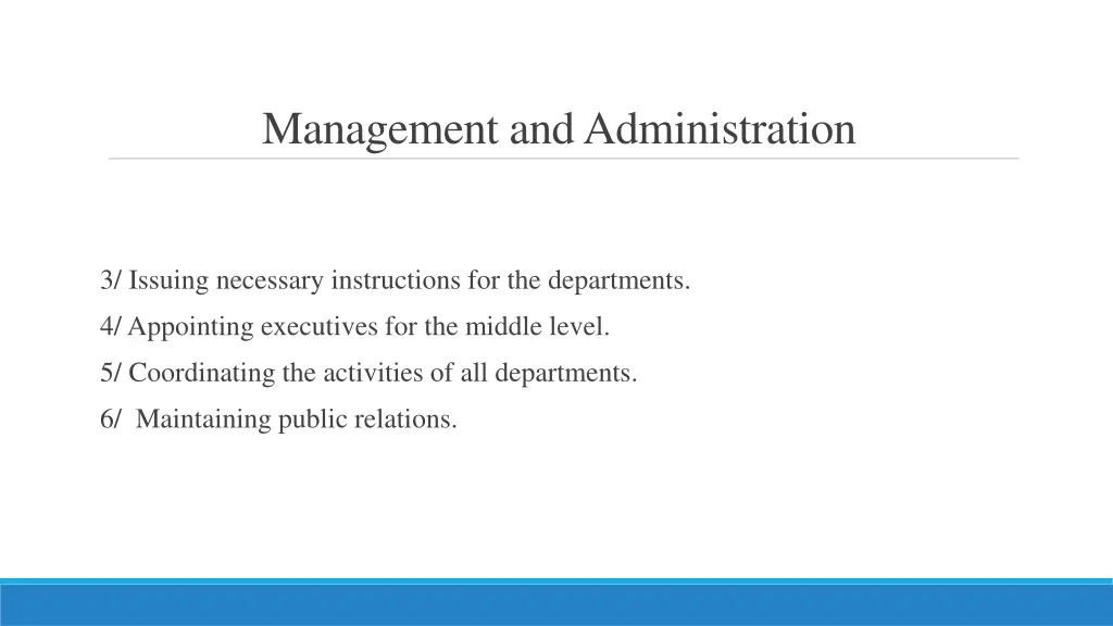 management and administration 6