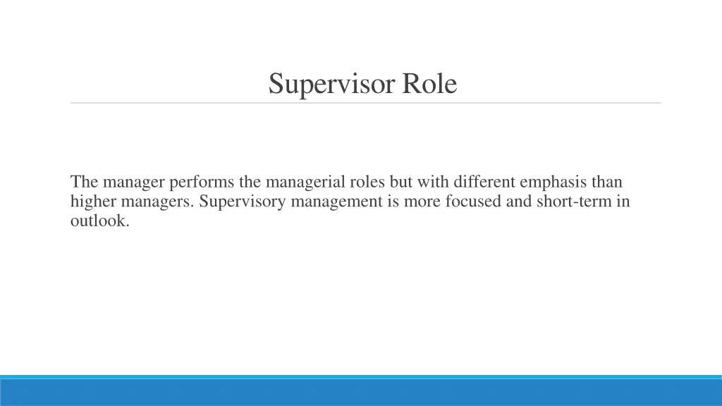 supervisor role