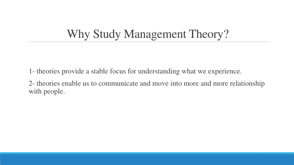 why study management theory