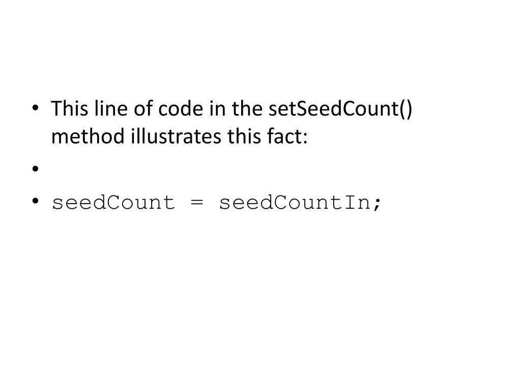 this line of code in the setseedcount method