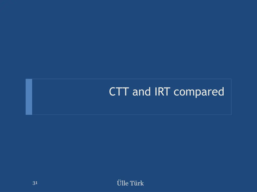 ctt and irt compared