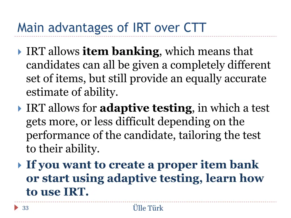 main advantages of irt over ctt