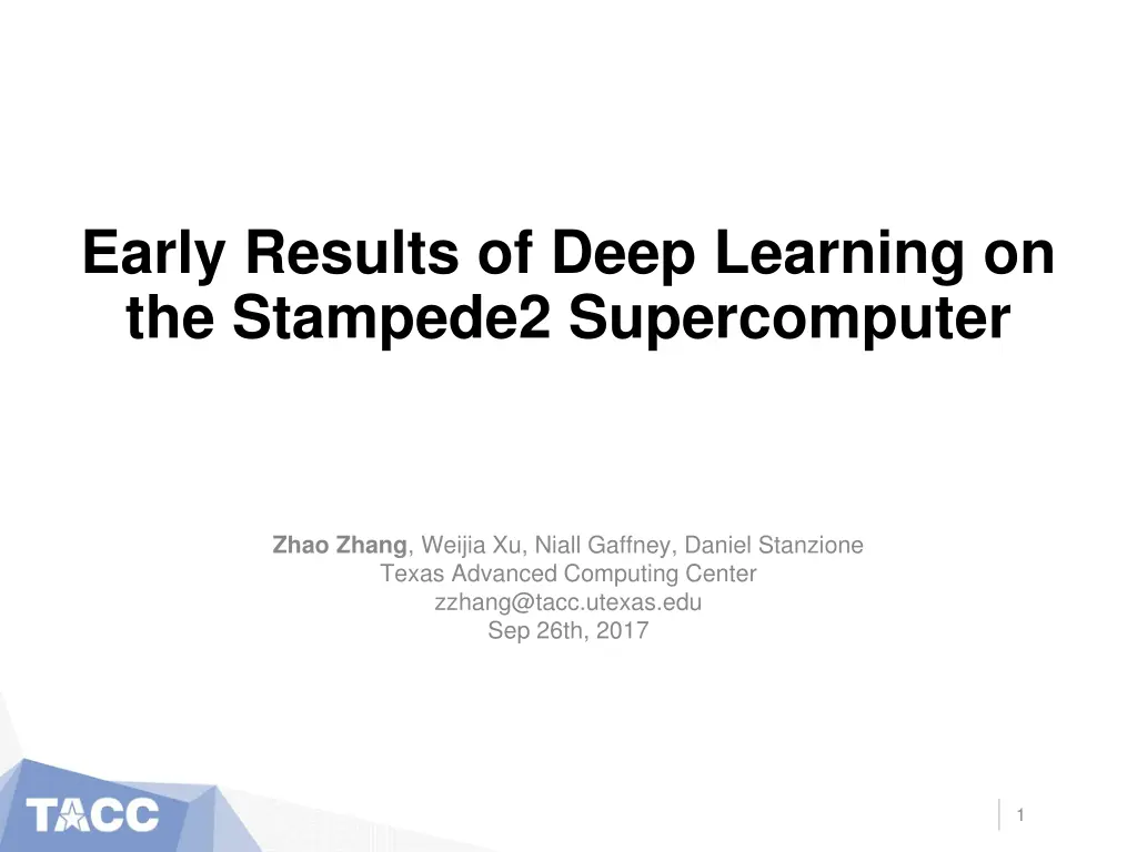 early results of deep learning on the stampede2
