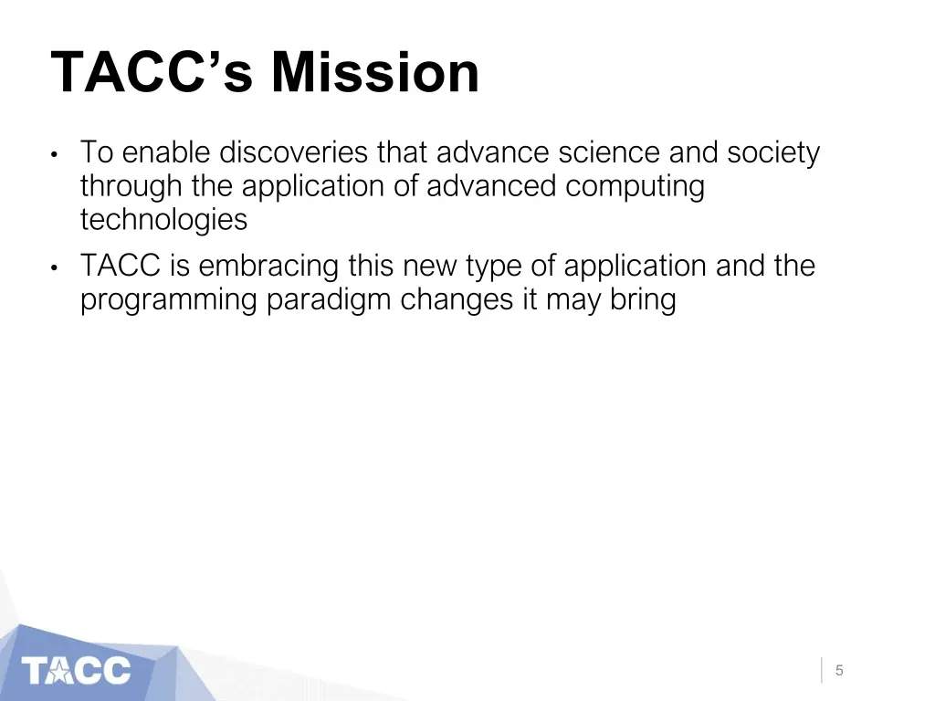 tacc s mission