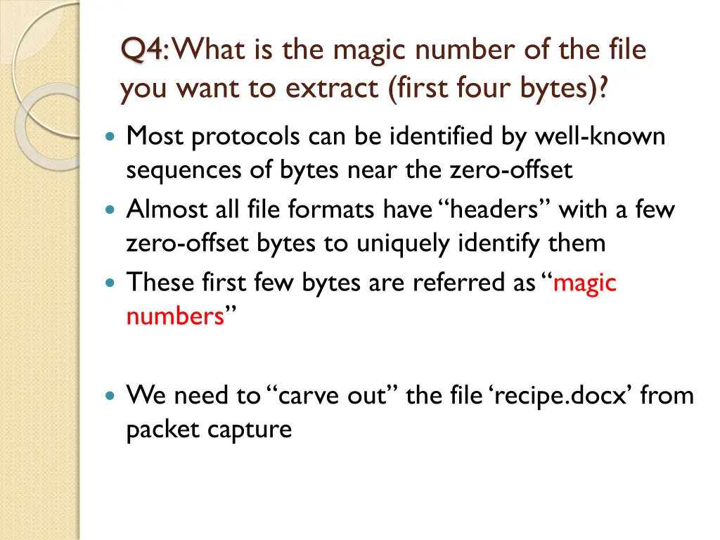 q4 what is the magic number of the file you want