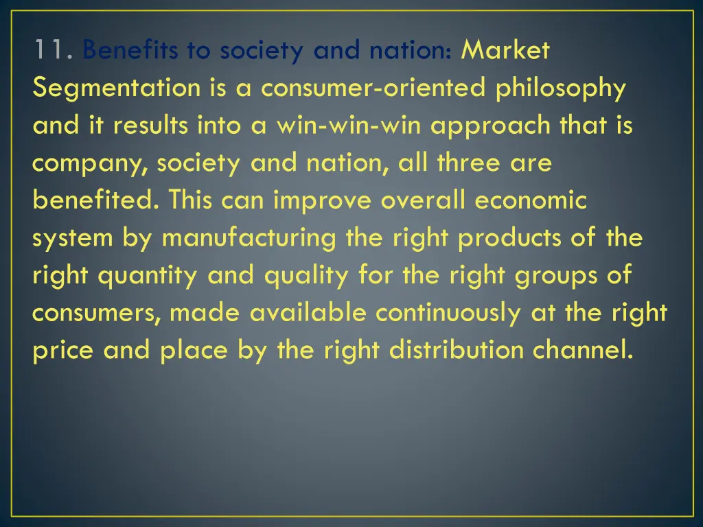 11 benefits to society and nation market