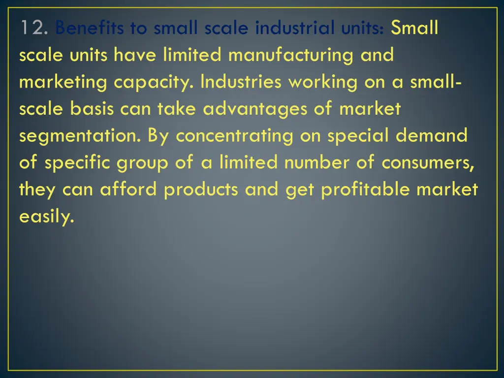 12 benefits to small scale industrial units small