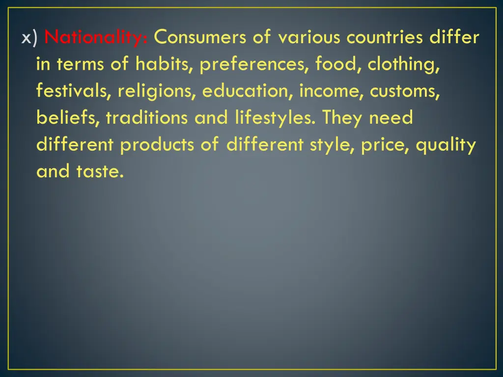 x nationality consumers of various countries