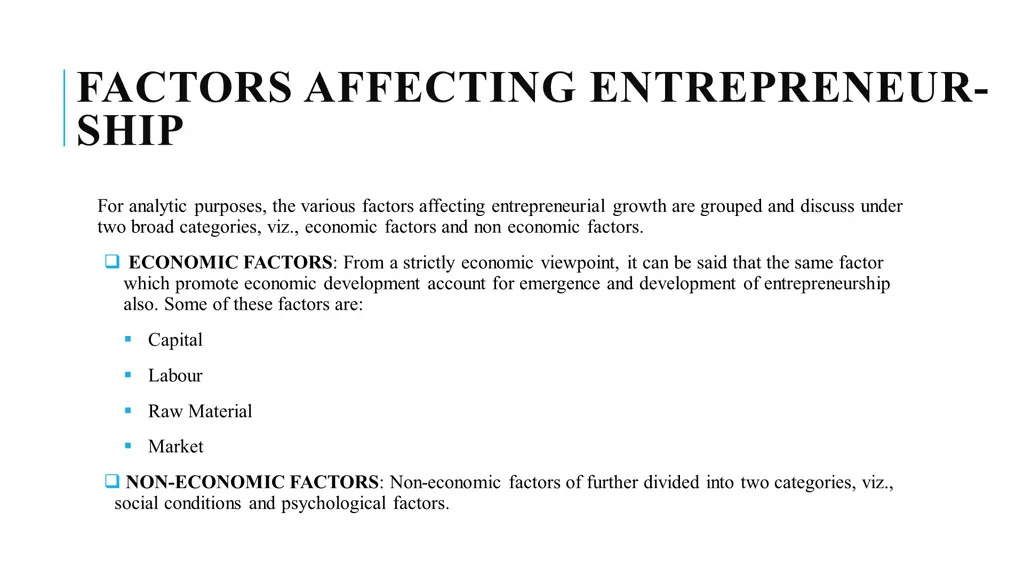 factors affecting entrepreneur ship