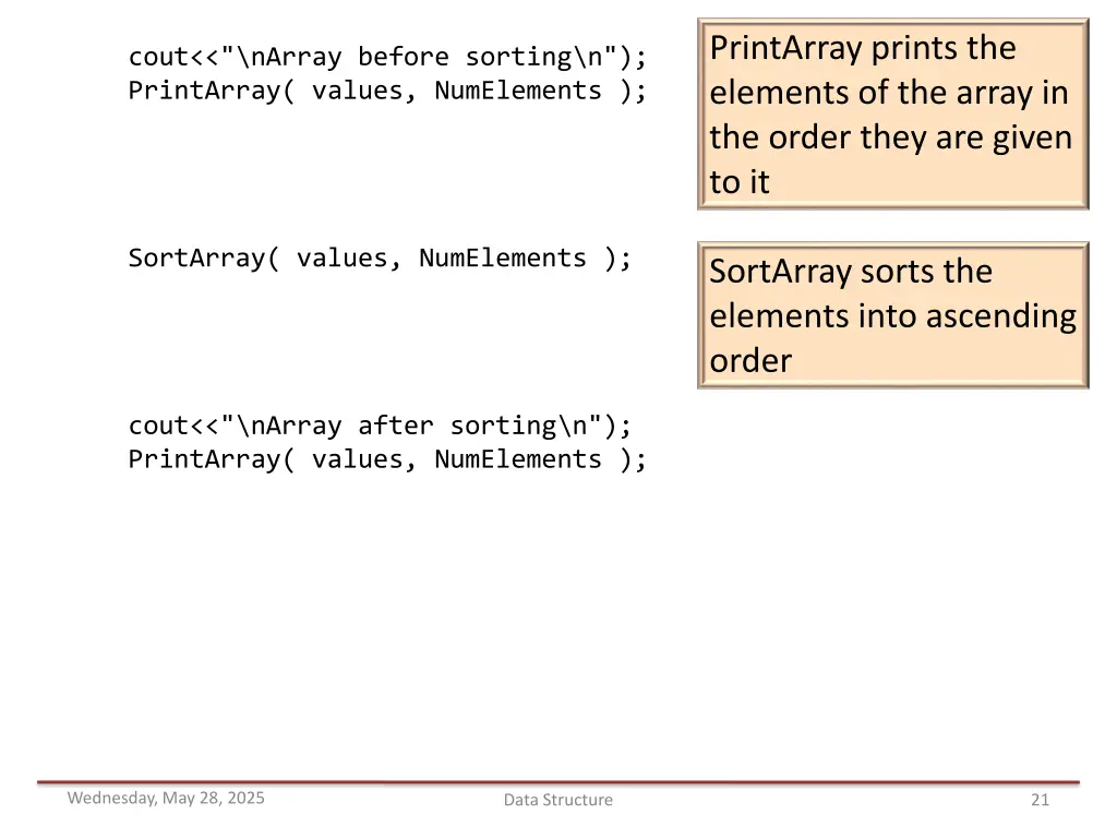 printarray prints the elements of the array