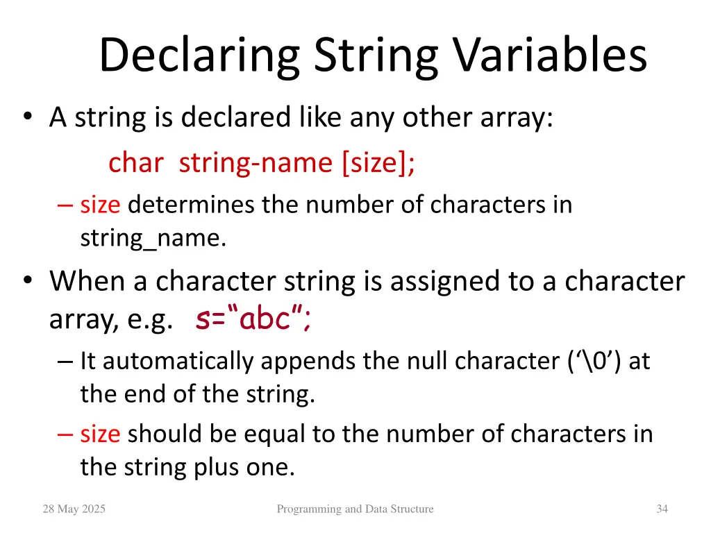declaring string variables a string is declared