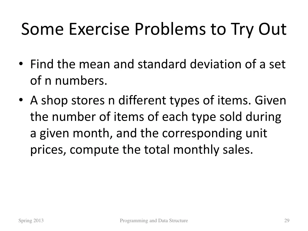 some exercise problems to try out