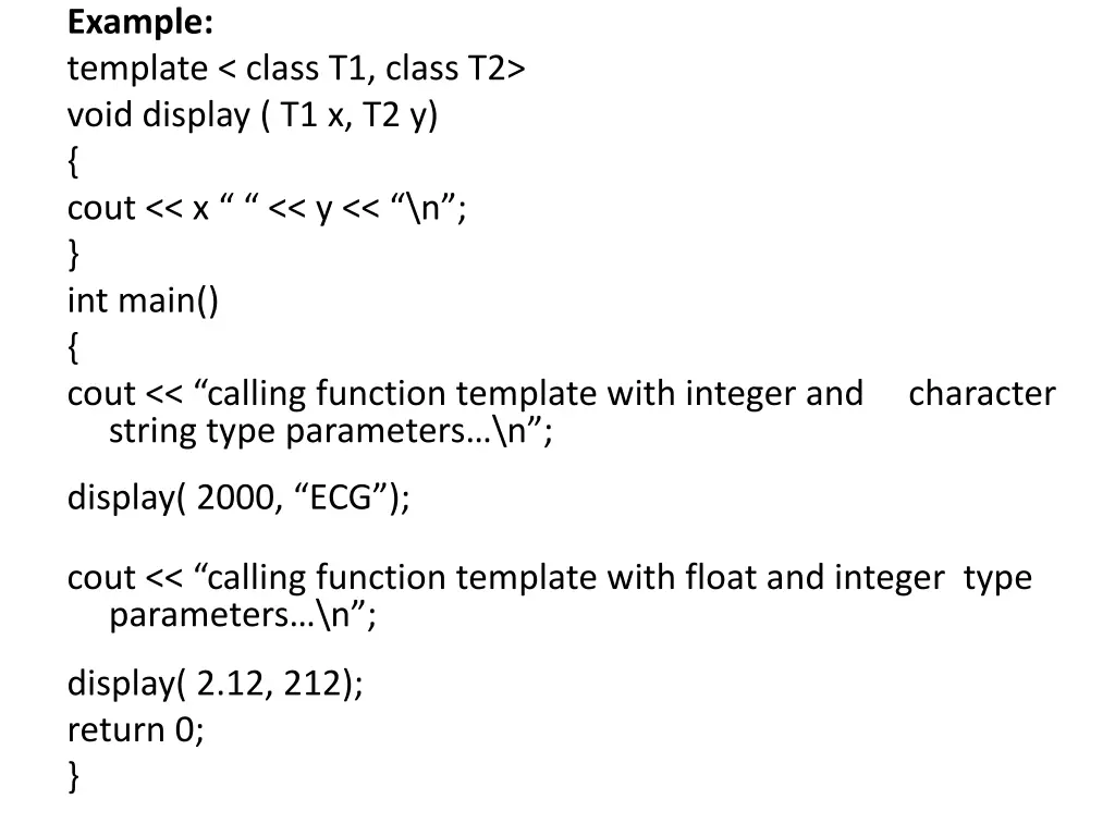 example template class t1 class t2 void display