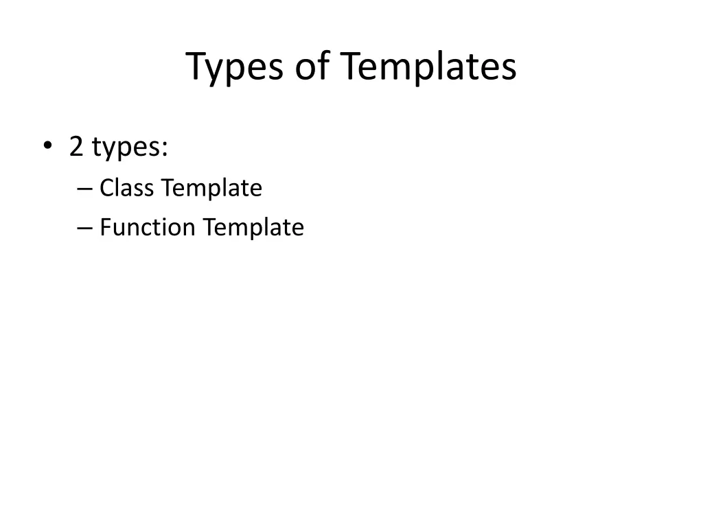 types of templates