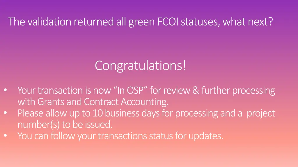 the validation returned all green fcoi statuses