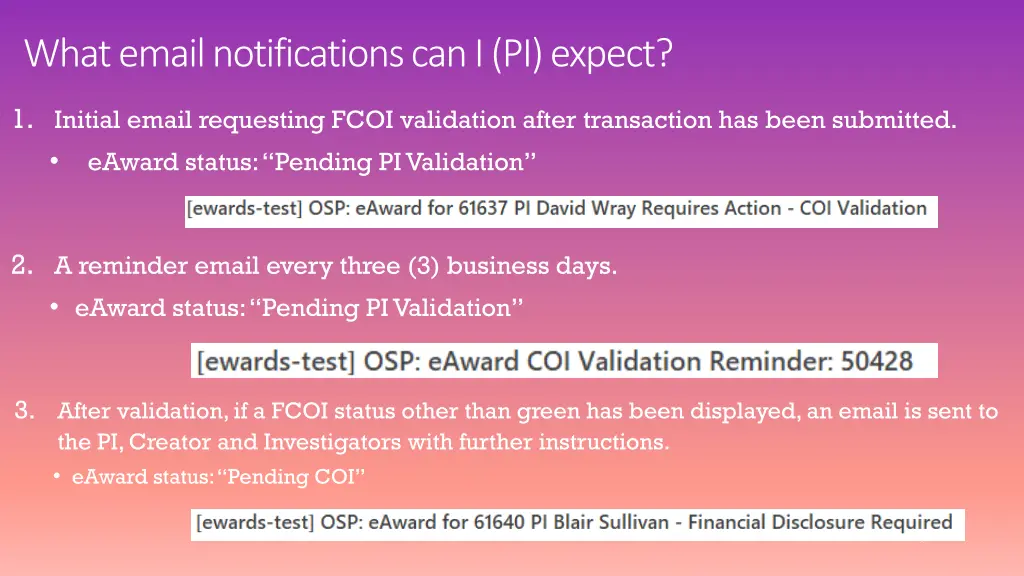 what email notifications can i pi expect