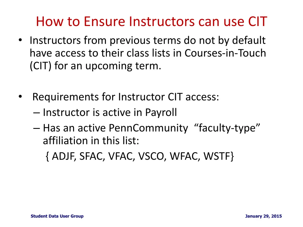 how to ensure instructors can use cit