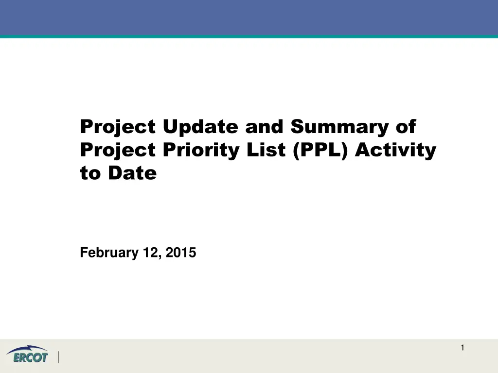 project update and summary of project priority